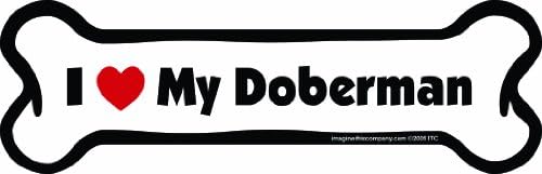 Bu Kemik Araba Mıknatısını Hayal Edin, Doberman'ımı Seviyorum, 2 inç x 7 inç