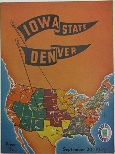 1939 Iowa Eyaleti ve Denver Üniversitesi Kolej Futbolu Programı 142798-Üniversite Programları